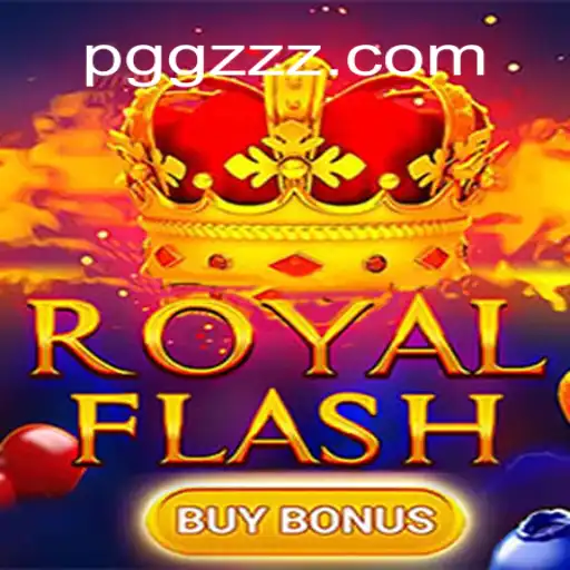 Experience the Thrill of RoyalFlashBuyBonus on GZZZ.COM Oficial Slots Brasil #1